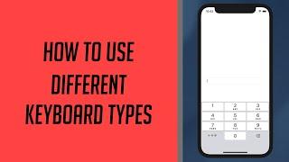 How to use Different Keyboard Types