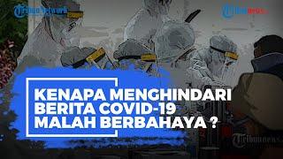 Viral Ajakan Stop Baca Berita Covid-19 Demi Tingkatkan Imun, AJI Sebut Hindari Info Malah Bahaya