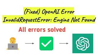 Open Ai not found errors and engine problems solved. Integration of open ai key with your web or app