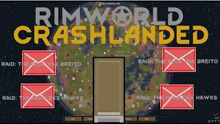 Rimworld Crashlanded - 4 Raids and a Funeral