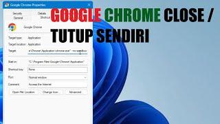 Google Chrome Keluar / Tutup Sendiri (Close Automatically) ~ SOLUSI