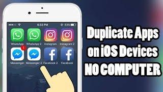 How to Duplicate Apps on iOS 12 - 12.2 | Jailbreak