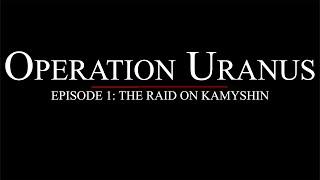 Il-2 Battle of Stalingrad - Operation Uranus: The Raid on Kamyshin