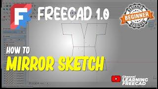 FreeCAD 1.0 How To Mirror Sketch