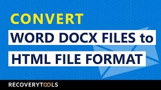 How to Convert DOCX to HTML ? | Word Document to HTML Converter