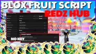 [BEST SCRIPT] Blox Fruit New Update No Key REDZ HUB , AUTO FARM & RAID | More!!