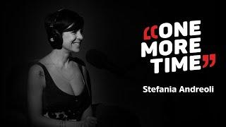 Stefania Andreoli, sentirsi bellissime - One More Time