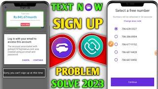 TextNow is unavailable in your country problem 2023 | textnow human verification problem solve 2023