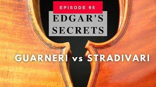 Ep. 95: Stradivari vs Guarneri Corners