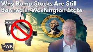 Why Bump Stocks Are Still Banned in Washington State