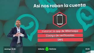 Aumenta el robo de cuentas de whatsapp, en 'laSexta Noticias'