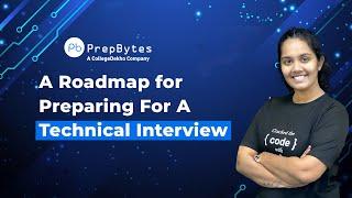 Roadmap For Preparing For A Technical Interview