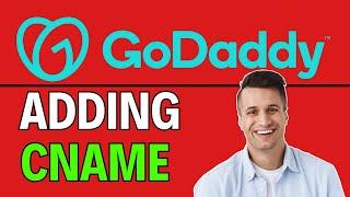 How to Add CNAME Record on GoDaddy Tutorial (2024)