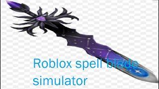 Roblox Spell blade simulator game review