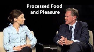 Processed Food and Pleasure