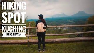 Borneo Hiking spot || Bung Bratak