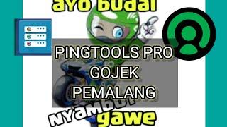 PingTools Pro Gojek Gacor #gojek #pingtools #internetngebut
