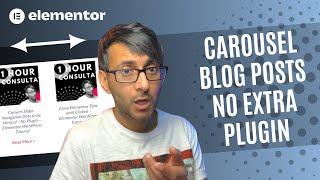 Blog Post Carousel with No Extra Plugin - Elementor Wordpress Tutorial