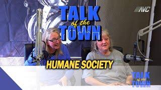 Talk of the Town: Humane Society