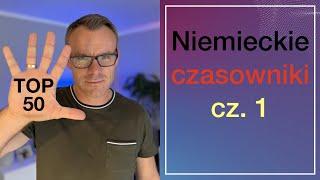   50 najczęściej używanych czasowników niemieckich cz. 1 - język niemiecki