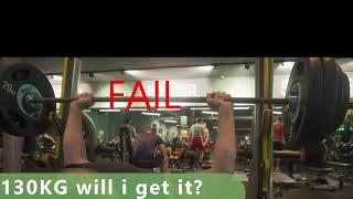 130KG/286lbs BENCH FAIL