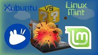 Xubuntu VS Linux Mint XFCE
