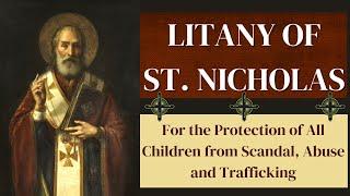 Litany of St Nicholas - For the Protection of All Children