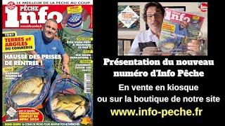 Présentation en avant-première du n° 91 de Septembre/Octobre 2024 d'INFO PÊCHE