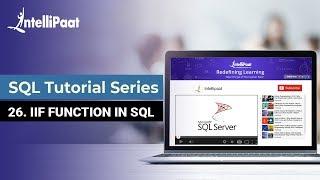 IIF Function in SQL | SQL IIF Statement | How IIF Function Work | Intellipaat