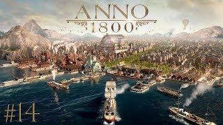 Мыс Трелони - ANNO 1800 #14