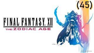 Final Fantasy XII The Zodiac Age (45) Хумбаба, Ярость и Хаос