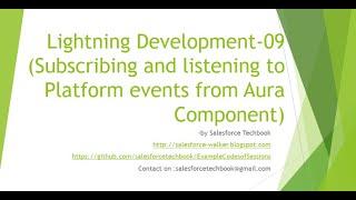 Lightning Development-9 (Subscribe to Platform Events)