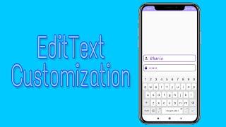 EditText customization tutorial | Android studio