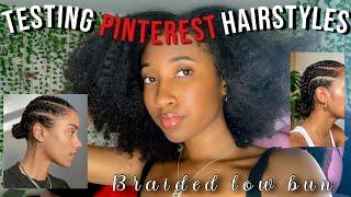 Testing Pinterest Hairstyles | Braided Low Bun | Natural Hair Protective Styles