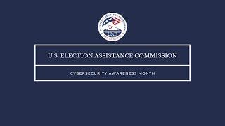 Cybersecurity Awareness Month with the EAC and CISA