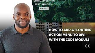 How to add a floating action menu to Divi with the code module.