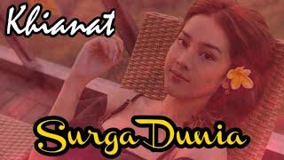 SURGA DUNIA WITH ANYA GERALDINE BALI VLOG | KHIANAT BEAUTY METAL | OFFICIAL.LYRIC VIDEO