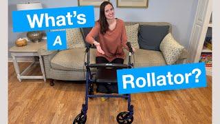 What is a Rollator Walker?