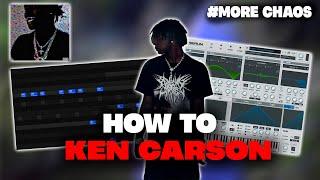 HOW TO MAKE BEATS FOR KEN CARSON FROM SCRATCH  (FL Studio 21 )
