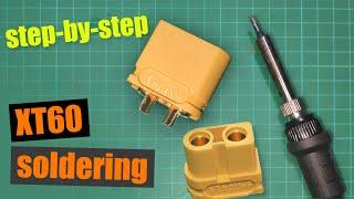 Soldering XT60 connectors - tips and tricks