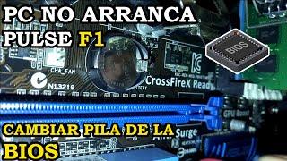 PC Enciende Pero NO Arranca. Cambiar Pila de la BIOS. 191