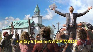 Far Cry 5 - Nvidia MX110 - Intel I3 7020U - 8GB RAM [ LOW END PC ] Benchmark