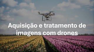 Aula 3 - fotogrametria e drones em geociências