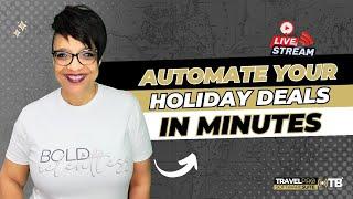 Automate Your Future Holiday Travel Deals in Just Minutes