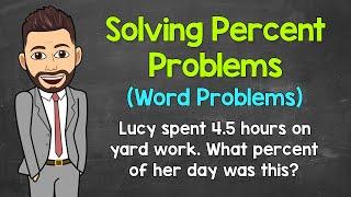 Percent Word Problems | Solving Percent Problems Using the Percent Equation