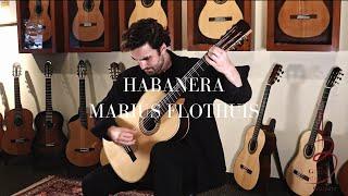 Marius Flothuis | Habanera on a Toby Rzepka Classical Guitar