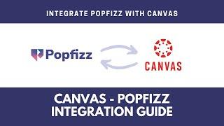 Canvas - Popfizz LMS Integration Guide