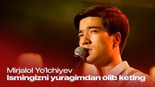 Mirjalol Yo'lchiyev - Ismingizni yuragimdan olib keting (Original by Abdujalil Qo'qonov))