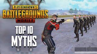 Top 10 Mythbusters in PUBG Mobile | PUBG Myths #4
