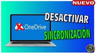  Cómo DESACTIVAR la SINCRONIZACIÓN de OneDrive  y  cancelar la COPIA en Windows 11, 10 y 8